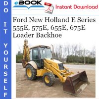 Ford 555e Backhoe Service Manual